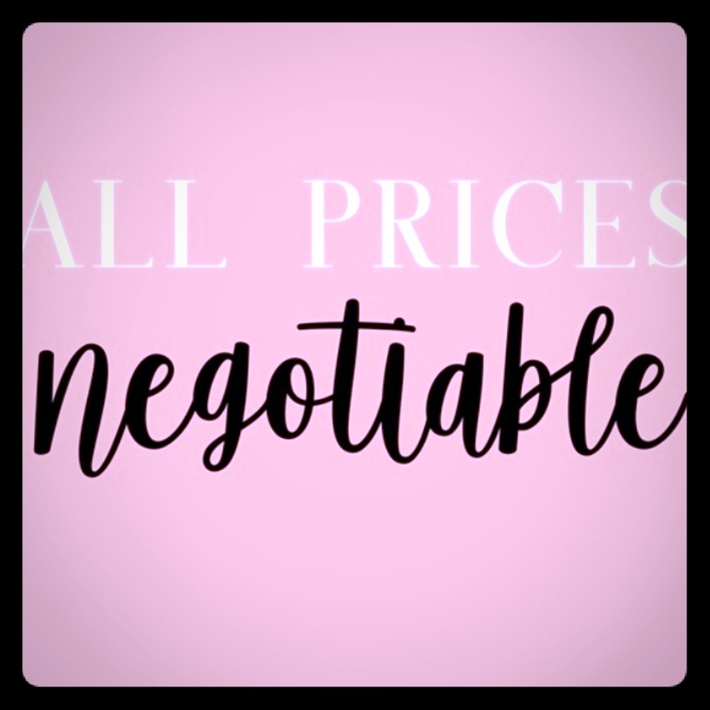 Negotiable prices
